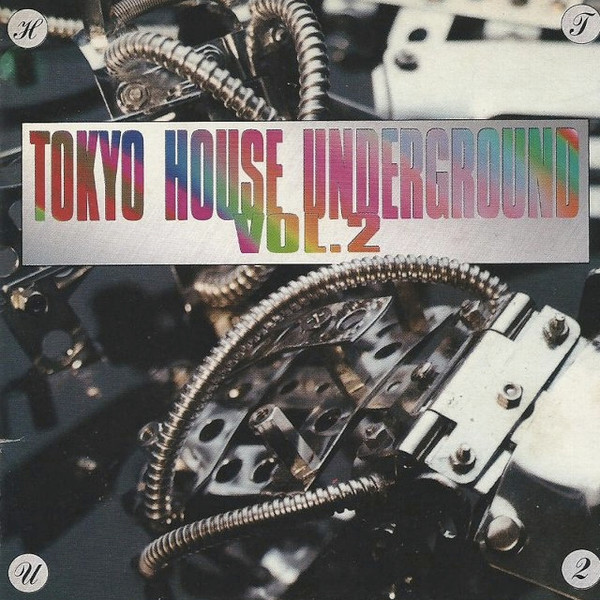 Tokyo House Underground Vol. 2 (1992, CD) - Discogs