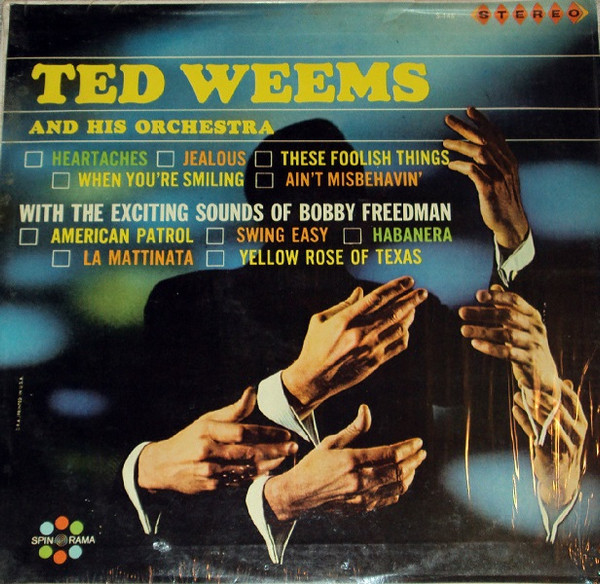 Album herunterladen Ted Weems And His Orchestra - Ted Weems And His Orchestra With The Exciting Sounds Of Bobby Freedman