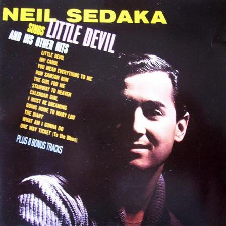 Neil Sedaka - Sings Little Devil And His Other Hits | Releases