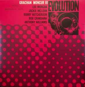 Grachan Moncur III – Evolution (1985, DMM, Vinyl) - Discogs