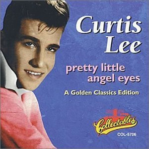 baixar álbum Curtis Lee - Pretty Little Angel Eyes A Golden Classics Edition