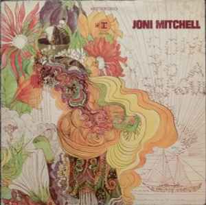 Joni Mitchell – Song To A Seagull (1974, Terre Haute Press, Vinyl 