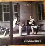 Cover of Upstairs At Eric's, 1982-08-23, Vinyl