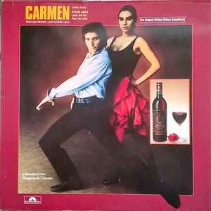 Carlos Saura - Carmen - The Original Motion Picture Soundtrack (Based Upon Mérimée's Novel And Bizet's Opera) album cover