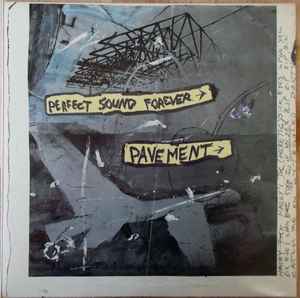 Pavement - Perfect Sound Forever album cover