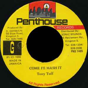 Tony Tuff 『Come Fe Mash It』レコード
