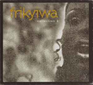 Frikyiwa: Collection 1 (2000, Digipak, CD) - Discogs