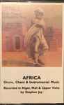 Africa - Drum, Chant & Instrumental Music、1976、Cassetteのカバー