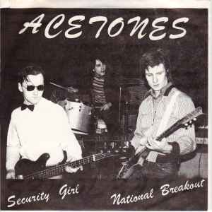Acetones (2) - Security Girl / National Breakout