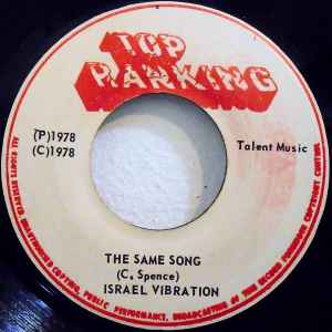 Israel Vibration - The Same Song / Jam This Jam