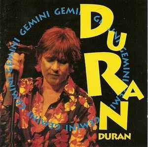 Duran Duran - Gemini