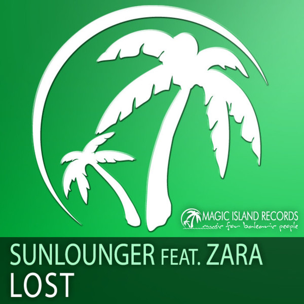 Sunlounger Feat. Zara - Lost | Releases | Discogs