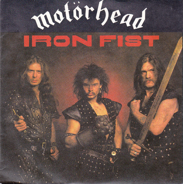 By the time Motörhead made Iron Fist they hated each other, and it showed