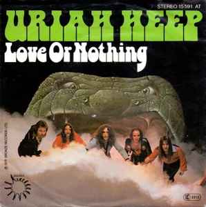 Uriah Heep - Love Or Nothing album cover