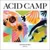 Various - Acid Camp All Stars Volume One