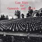 Cover of Last Rites For Genocide And MIA, 2021, Vinyl