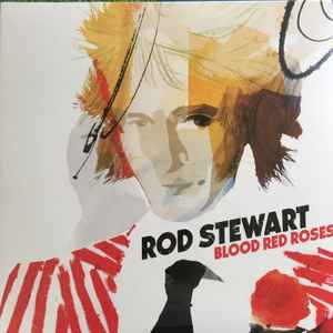 Rod Stewart - Blood Red Roses album cover