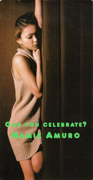 Namie Amuro - Can You Celebrate? | Releases | Discogs