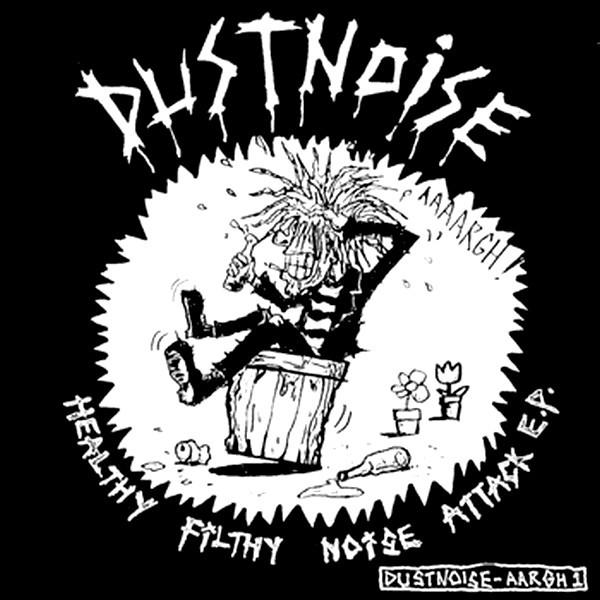 Dust Noise – Healthy Filthy Noise Attack E.P. (1998, Vinyl) - Discogs