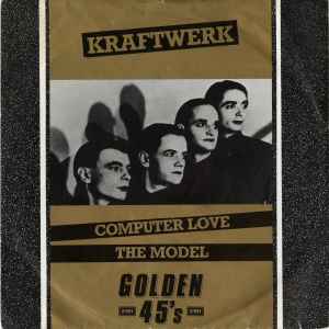 Kraftwerk – Computer Love / The Model (1984, Blue Labels, Vinyl