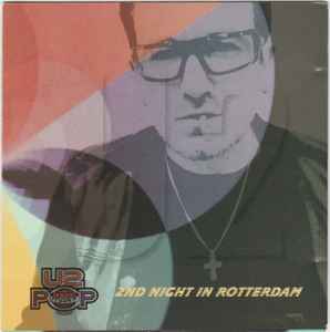 U2 - 2nd Night In Rotterdam album cover