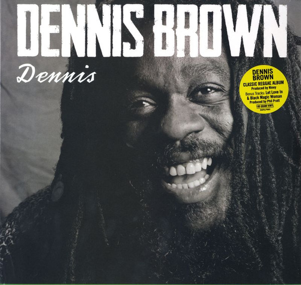 Dennis Brown – Dennis (2020, 180 gram, Vinyl) - Discogs