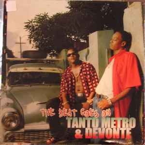 Tanto Metro & Devonte – The Beat Goes On (2001, Vinyl) - Discogs