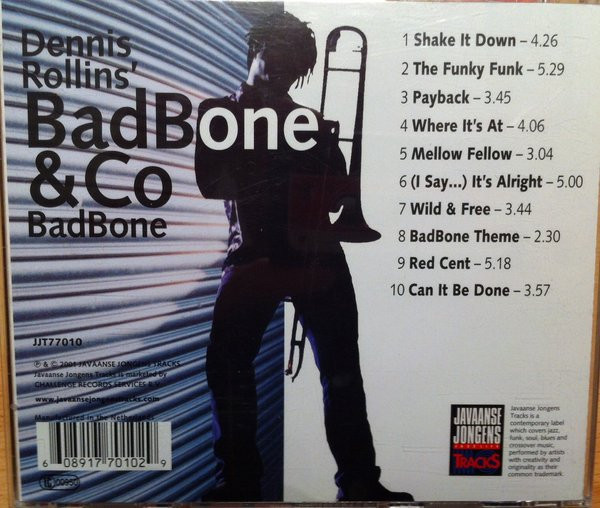 last ned album Dennis Rollins' Badbone And Co - BadBone