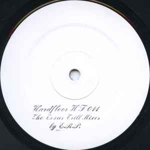Hardfloor - The Texas Trill Mixes (By E.R.P.)