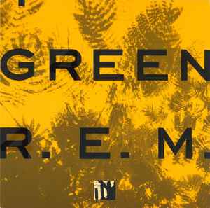 Обложка альбома Green от R.E.M.