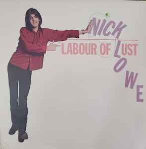 Nick Lowe - Labour Of Lust album cover