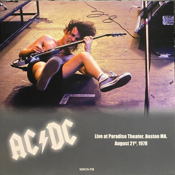 AC/DC – Live At Paradise Theater, Boston MA. August 21st, 1978 