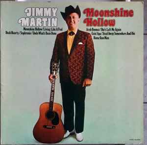 Jimmy Martin - Moonshine Hollow