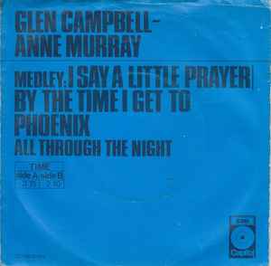 Glen Campbell - Anne Murray – Medley: I Say A Little Prayer / By