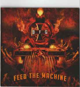 Bound For Glory - Feed The Machine