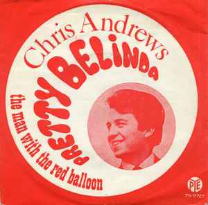Chris Andrews (3) - Pretty Belinda 
