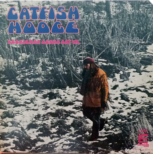 Catfish Hodge – Boogieman Gonna Get Ya (1972, Gatefold, Vinyl ...