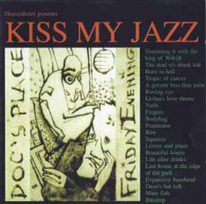 In Doc's Place Friday Evening - Kiss My Jazz