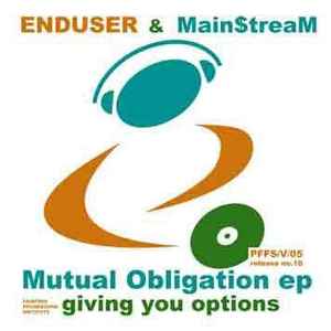 Enduser - Mutual Obligation EP