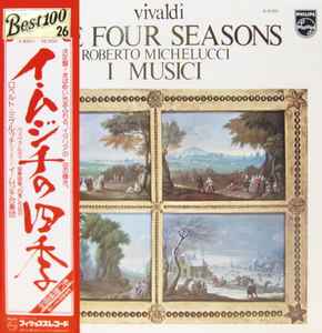 Vivaldi - Roberto Michelucci, I Musici – The Four Seasons (1977
