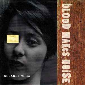 Suzanne Vega – Blood Makes Noise (1992, Vinyl) - Discogs