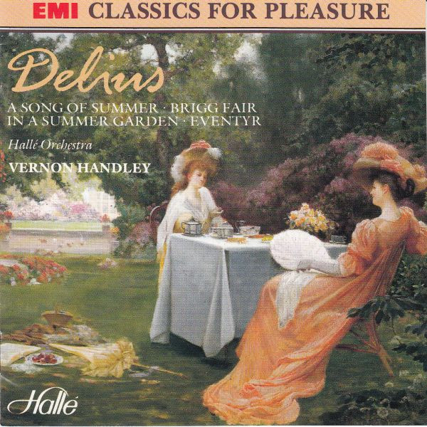 baixar álbum Delius, Hallé Orchestra, Vernon Handley - A Song Of Summer Brigg Fair In A Summer Garden Eventyr