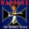 Warzone (2) - The Victory Years