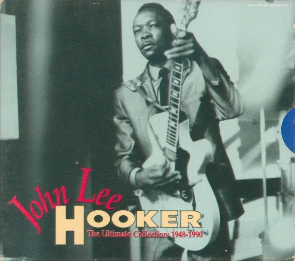John Lee Hooker – The Ultimate Collection: 1948-1990 (1991, CD