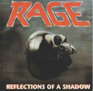 Rage (6) - Reflections Of A Shadow album cover