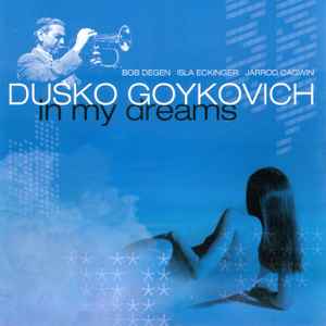 Dusko Goykovich – Soul Connection (CD) - Discogs