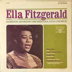 Ella Fitzgerald - Ella Fitzgerald With Gordon Jenkins' Orchestra And Chorus album cover