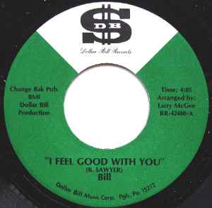 Bill (17) - I Feel Good With You / Space Lady album cover