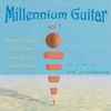 Ed Schaum - Millennium Guitar, Vol. 1