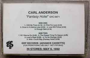 Carl Anderson – Fantasy Hotel (1992, Advance, Cassette) - Discogs